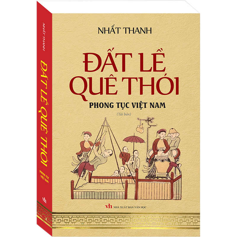 Đất Lề Quê Thói - Phong Tục Việt Nam