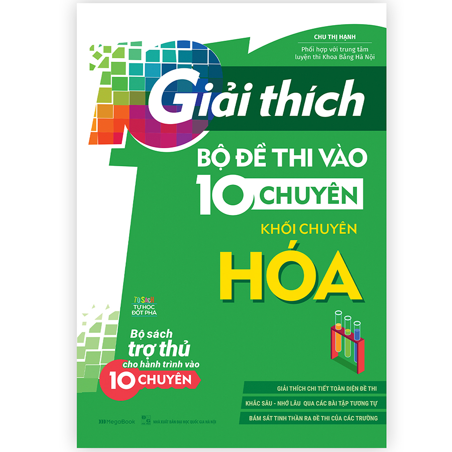 Giải Thích Bộ Đề Thi Vào 10 Chuyên - Khối Chuyên Hóa