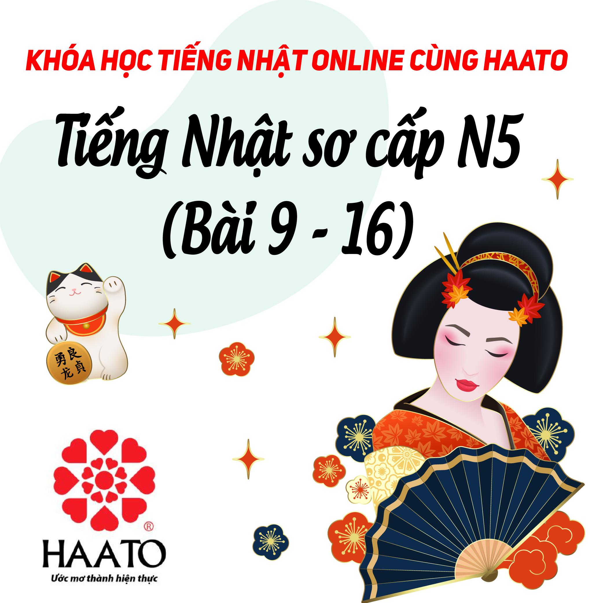 Khóa học tiếng Nhật Online N5 cùng HAATO