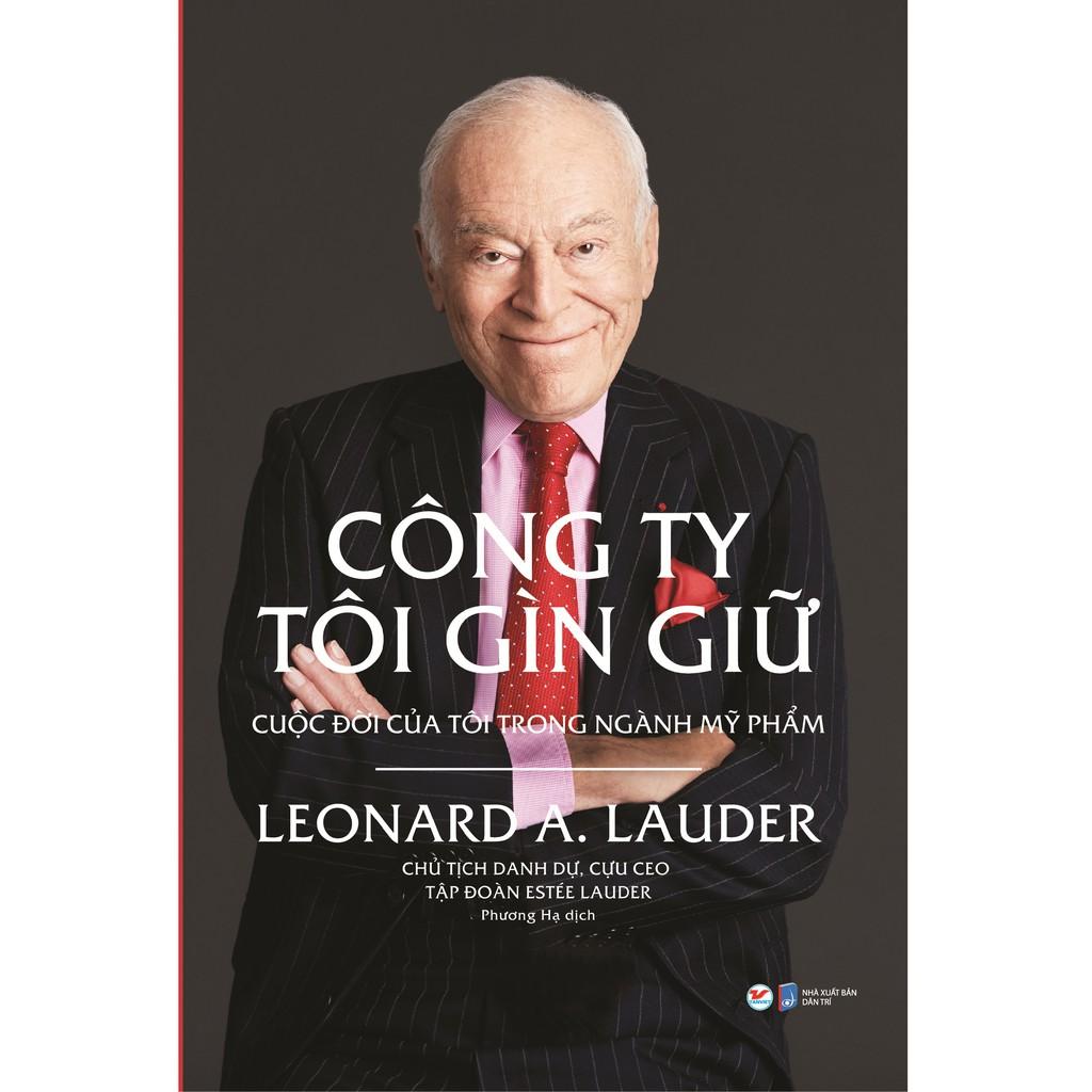 Kinh Tế - Công Ty Tôi Giữ Cuộc Đời Của Tôi Trong Ngành Mỹ Phẩm - Bản Quyền