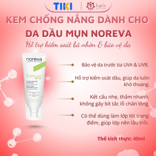 Kem chống nắng dành cho da dầu mụn Noreva EXFOLIAC MATIFYING SUNCARE FLUID SPF50+ 40ML