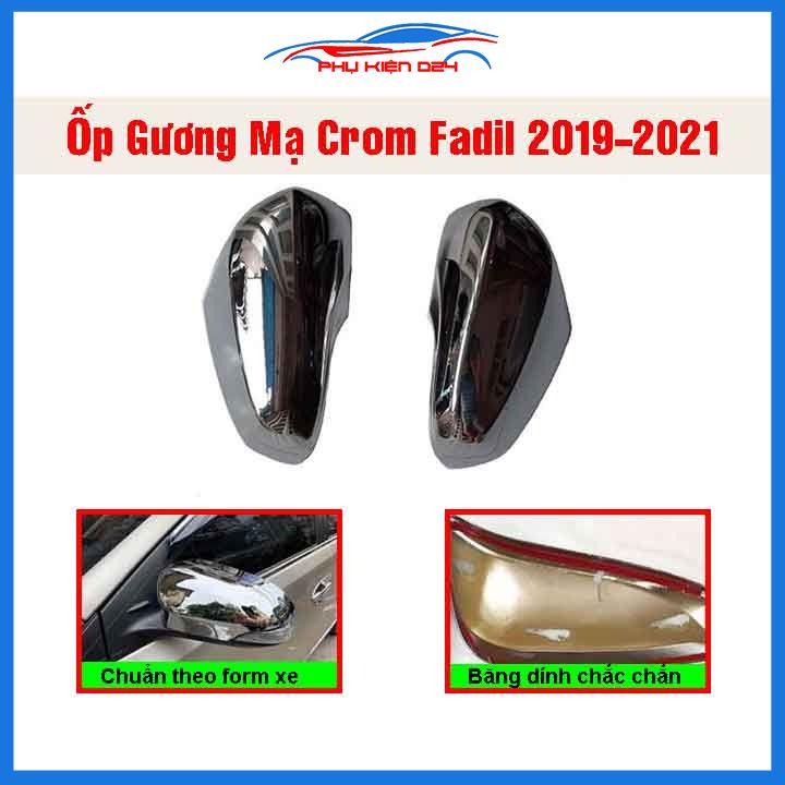 Ốp gương Fadil 2019-2020-2021-2022 mạ crom bảo vệ chống trầy trang trí làm đẹp xe