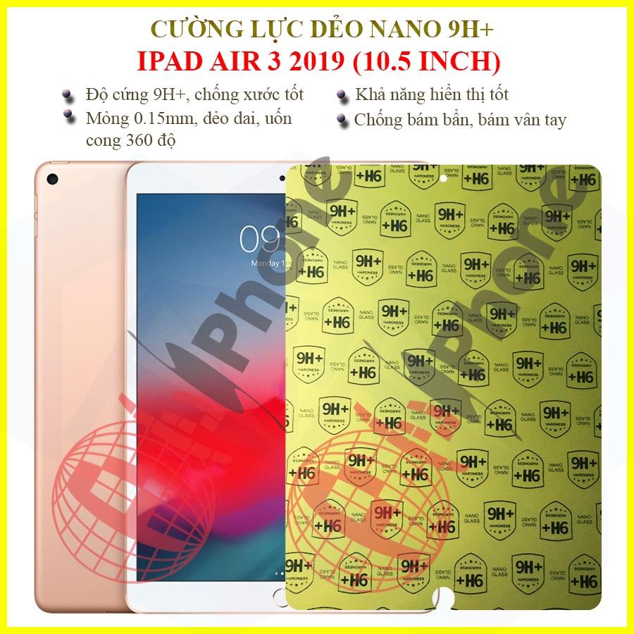 Dán cường lực dẻo nano dành cho iPad Air 3 2019 10.5 inch