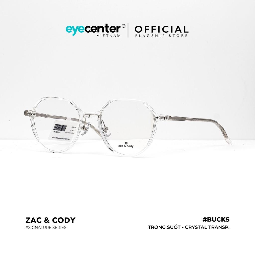 Gọng kính cận nam nữ BUCKS chính hãng ZAC CODY lõi thép chống gãy nhập khẩu by Eye Center Vietnam