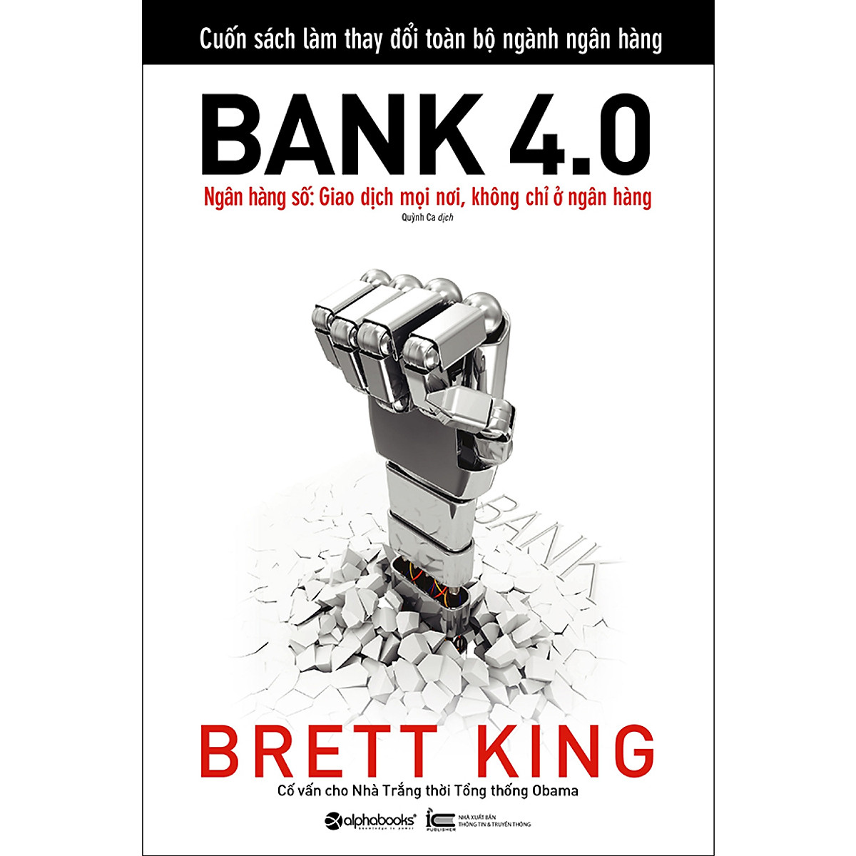 Combo 2 cuốn sách: Bank 4.0 + Blockchain-Khởi Nguồn Cho Một Nền Kinh Tế Mới