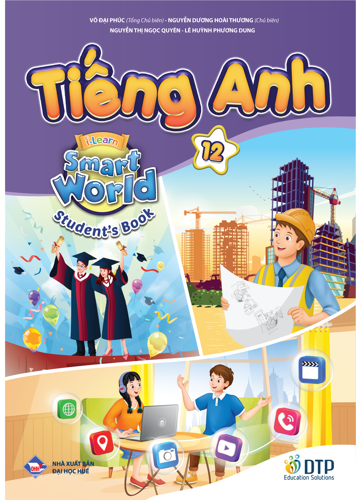 Tiếng Anh 12 i-Learn Smart World - Student's Book (Sách học sinh)