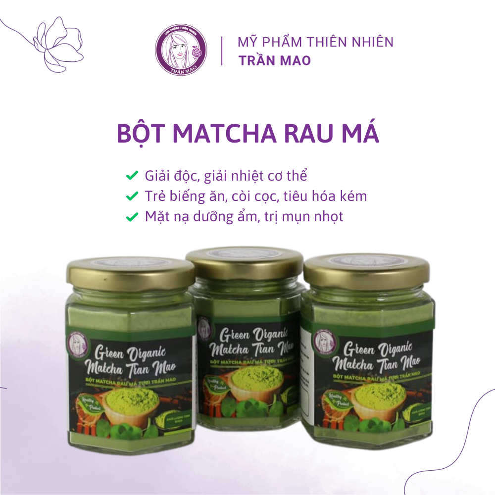 Bột Matcha Rau Má Tươi Trần Mao