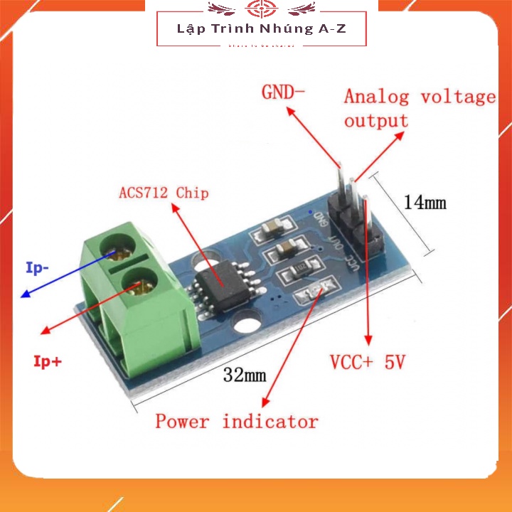 [Lập Trình Nhúng A-Z][37] Module Cảm Biến ACS712ELC ACS712 5A/20A/30A