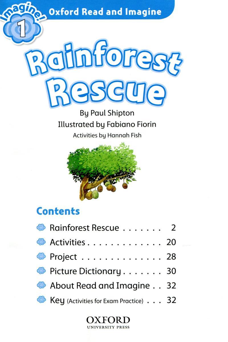 Oxford Read and Imagine: Level 1: Rainforest Rescue