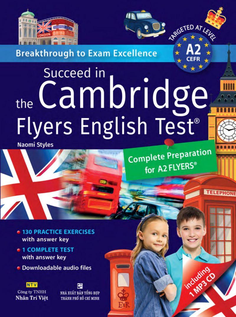Sách Succeed In The Cambridge Flyers English Test (Kèm CD)