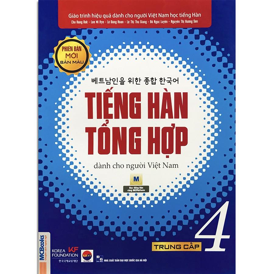 Sách - Tiếng Hàn Tổng Hợp Dành Cho Người Việt Nam - Trung Cấp 4 Phiên Bản Mới (4 Màu)