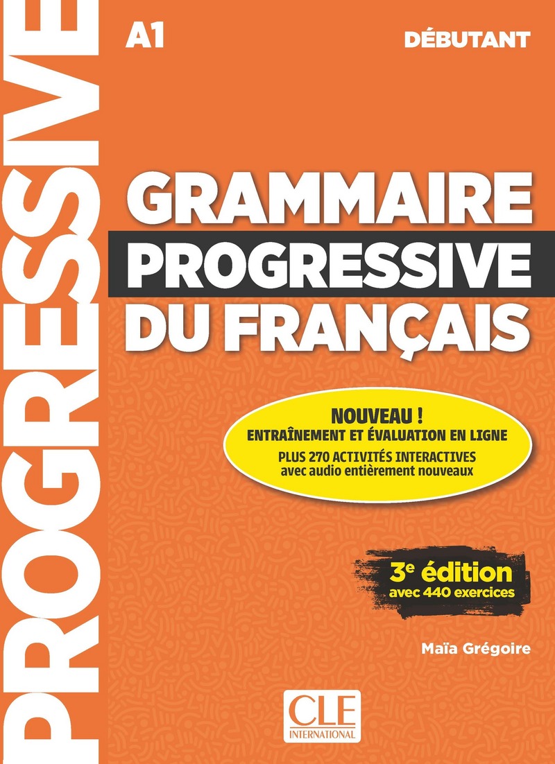 Sách học tiếng Pháp GRAMMAIRE PROGRESSIVE DU FRANCAIS DEBUTANT 3E EDITION+CD
