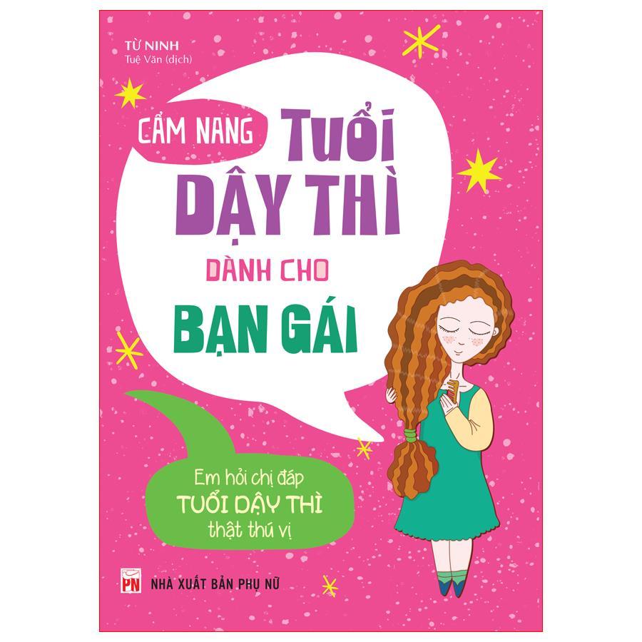 Sách: Cẩm Nang Tuổi Dậy Thì Dành Cho Bạn Gái - TSMB