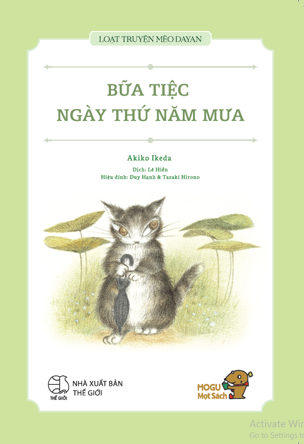 BỮA TIỆC NGÀY THỨ NĂM MƯA - Loạt truyện Mèo Dayan - Sách cho bé từ 4 tuổi