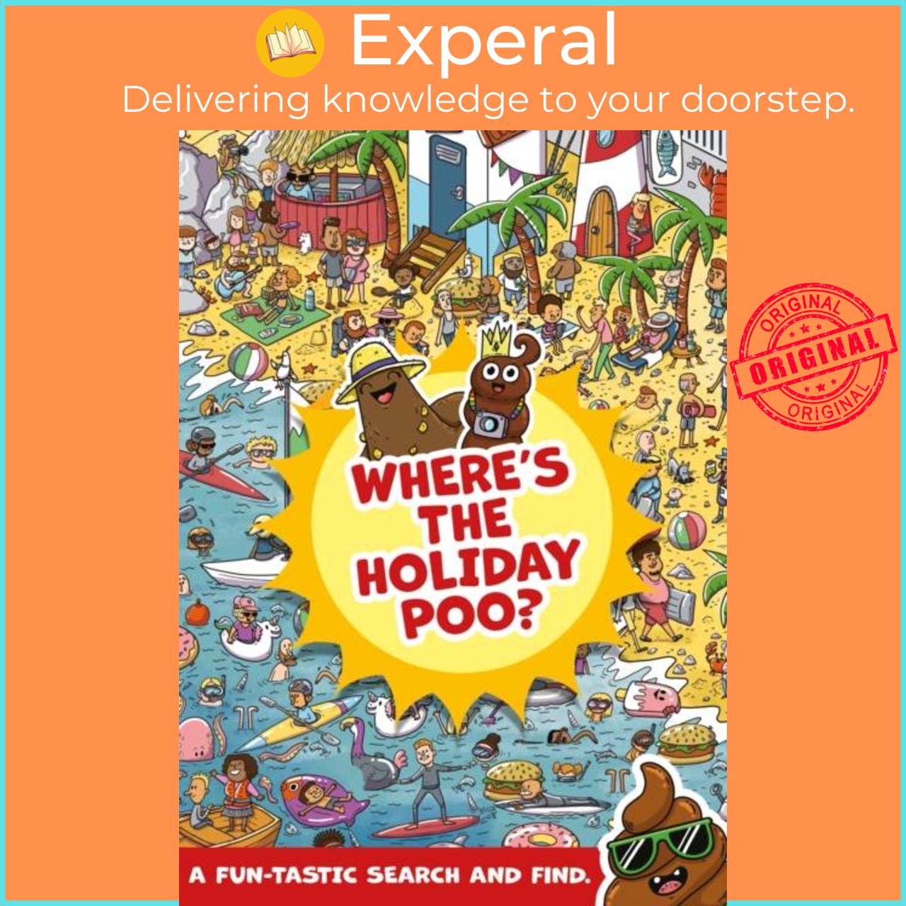 Sách - Where's the Holiday Poo? by Alex Hunter (UK edition, paperback)