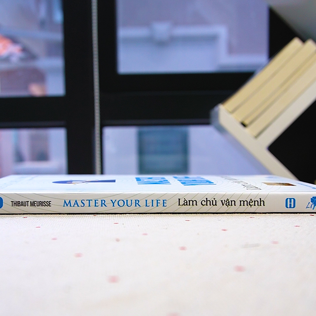 Master your life - Làm chủ vận mệnh