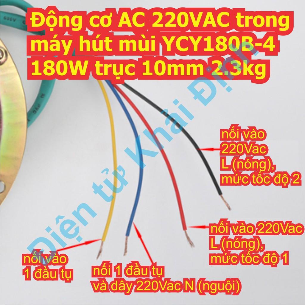 Động cơ AC 220VAC trong máy hút mùi YCY180B-4 180W trục 10mm 2.3kg kde6828