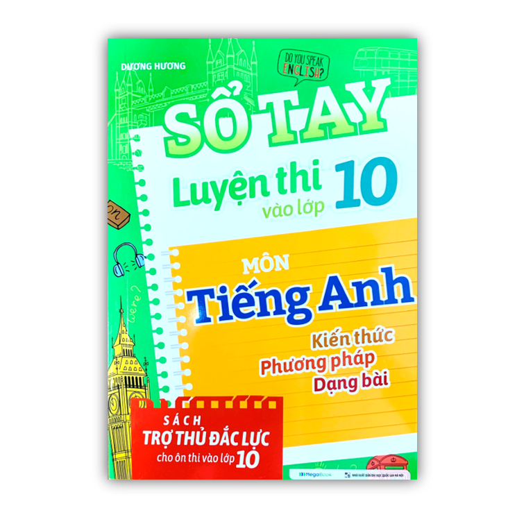 Sách - Sổ tay Luyện thi vào lớp 10 môn Tiếng Anh