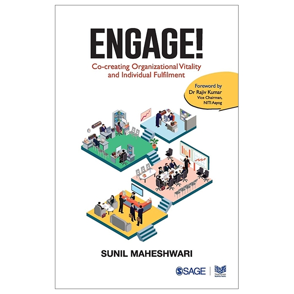 Engage!: Co-creating Organizational Vitality And Individual Fulfilment