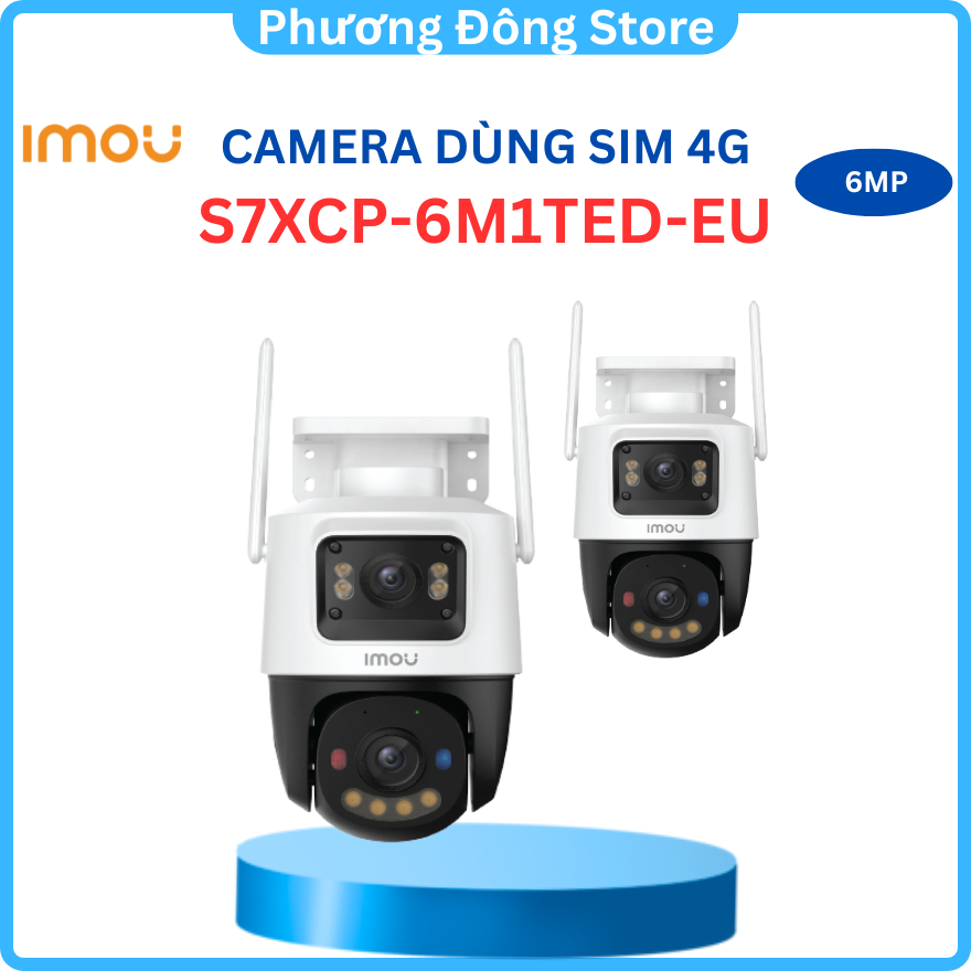 Camera Dùng SIM 4G IMOU Cruiser Dual 2C 4G IPC-S7XCP-6M1TED-EU - Hàng chính hãng