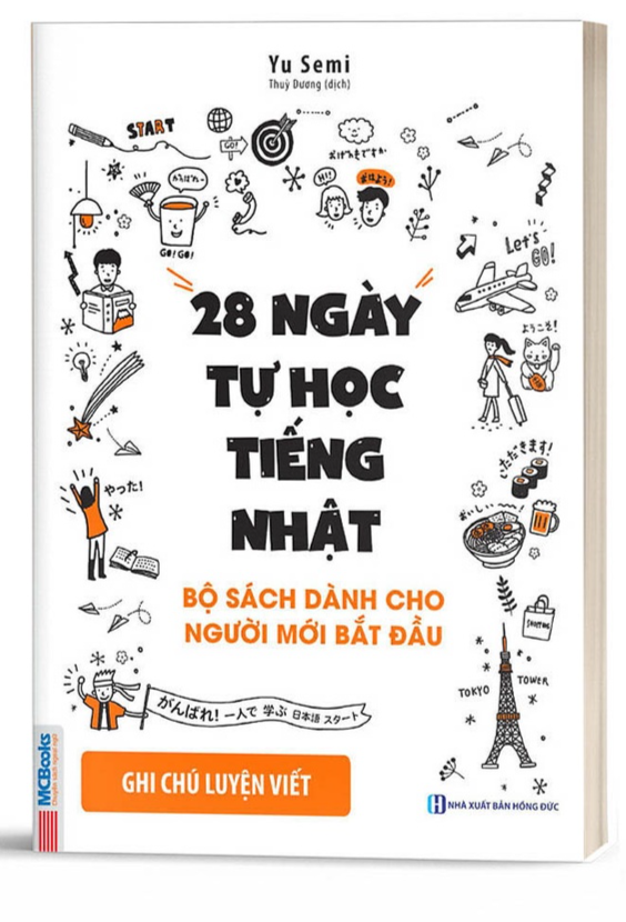28 Ngày Tự Học Tiếng Nhật Phần  Bài Tập/ Ghi Chú Luyện Viết - Dành Cho Người Mới Bắt Đầu - Bản Quyền