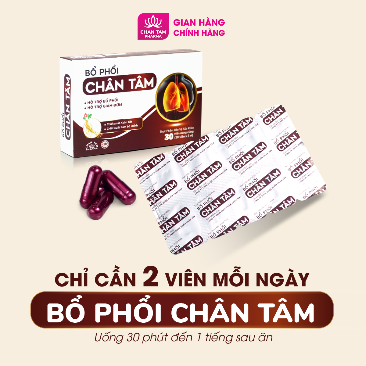 Viên uống bổ phổi Chân Tâm giảm ho, phục hồi chức năng phổi, tăng đề kháng hô hấp