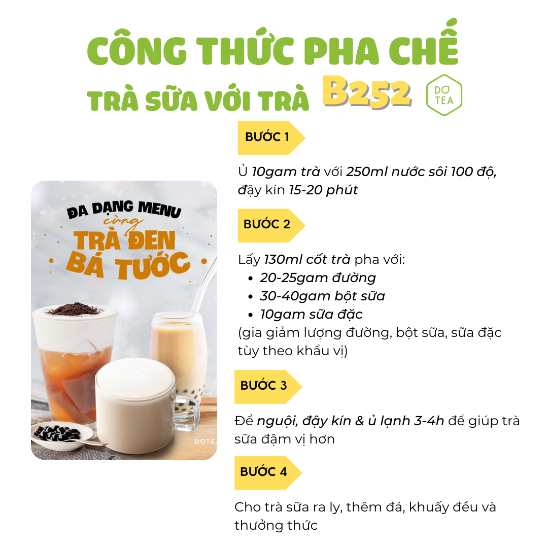 Trà Đen Bá Tước B252 Dotea 100g - 500g - Chát Nhẹ Ngọt Hậu Thơm Nồng Nàn Hương Vỏ Cam Bergamot