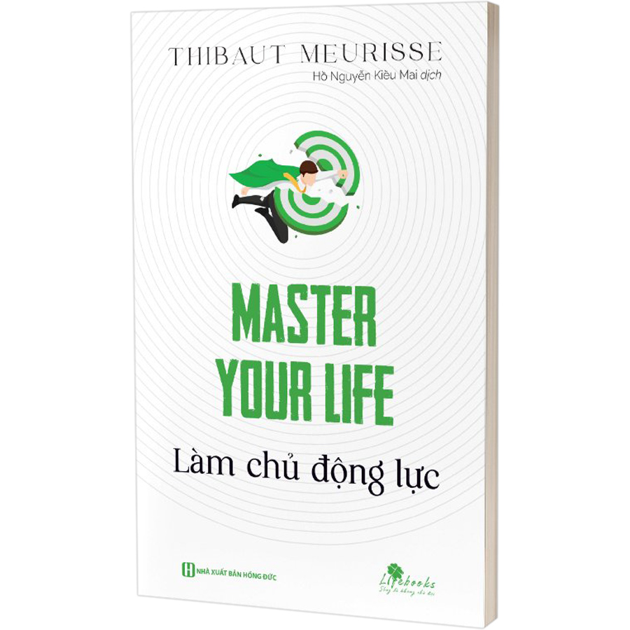 Master Your Life - Làm Chủ Động Lực