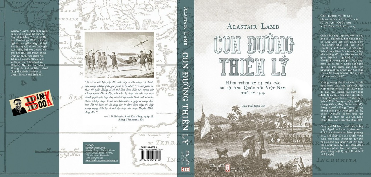 CON ĐƯỜNG THIÊN LÝ – Hành trình kỳ lạ của các sứ bộ Anh Quốc tới Việt Nam thế kỷ 17 – 19 – Bìa cứng – Alastair Lamb – Thư viện Nguyễn Văn Hưởng