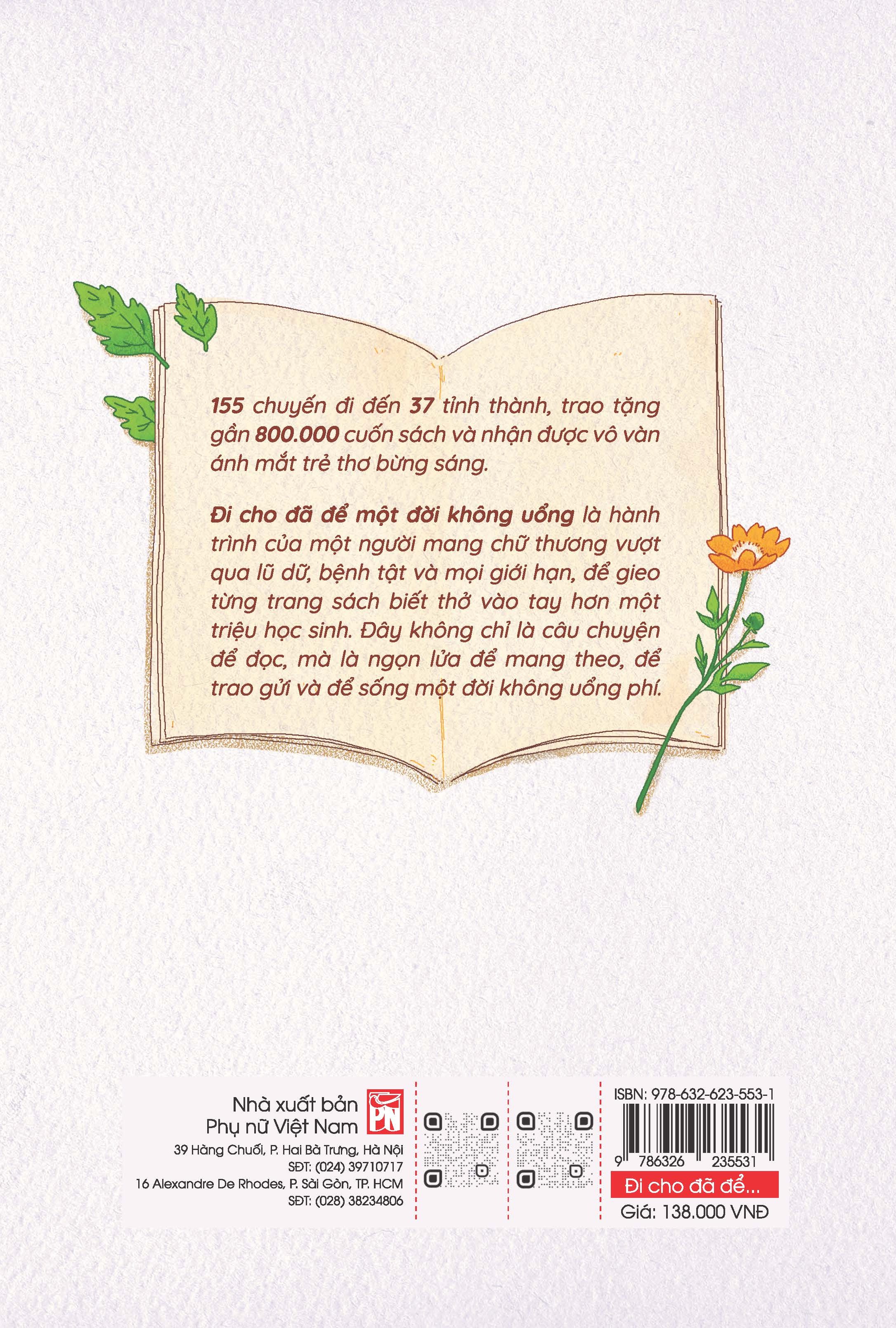 Sách Đi Cho Đã Để Một Đời Không Uổng - Cõng Sách Đến Với Các Em Không Phải Là Một Công Việc, Mà Là Một Sự Nghiệp