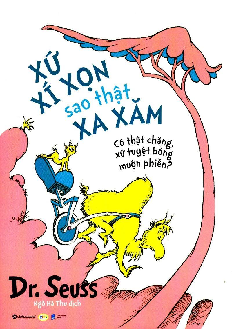 Dr. Seuss - Xứ Xí Xọn Sao Thật Xa Xăm