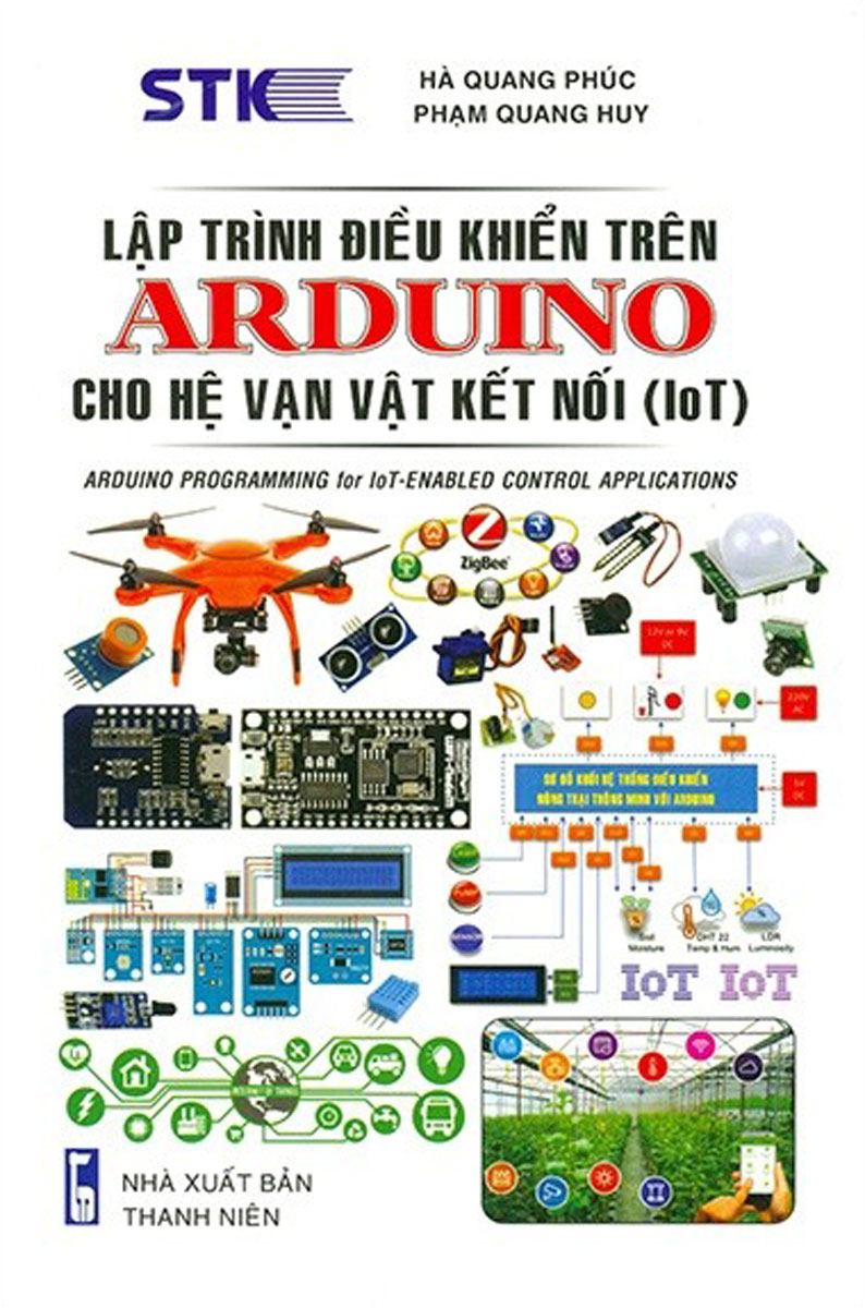 Lập Trình Điểu Khiển Trên Arduino Cho Hệ Vạn Vật Kết Nối (IoT)