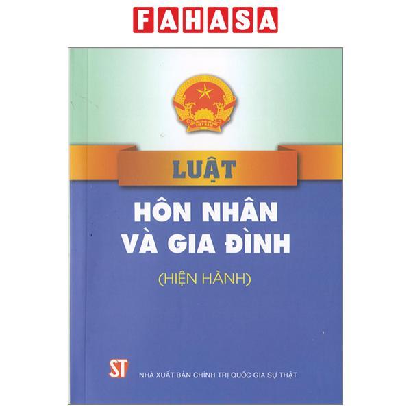 Luật Hôn Nhân Và Gia Đình (Hiện Hành)