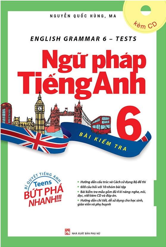 English Grammar - Ngữ pháp Tiếng Anh 6 (Bài Kiểm Tra)