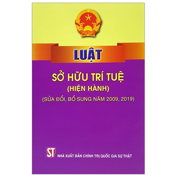 Luật Sở Hữu Trí Tuệ (Hiện Hành, Sửa Đổi Bổ Sung 2009,2019)