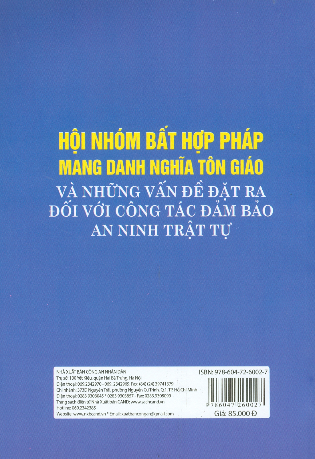 Hội Nhóm Bất Hợp Pháp Mang Danh Nghĩa Tôn Giáo Và Những Vấn Đề Đặt Ra Đối Với Công Tác Đảm Bảo An Ninh Trật Tự