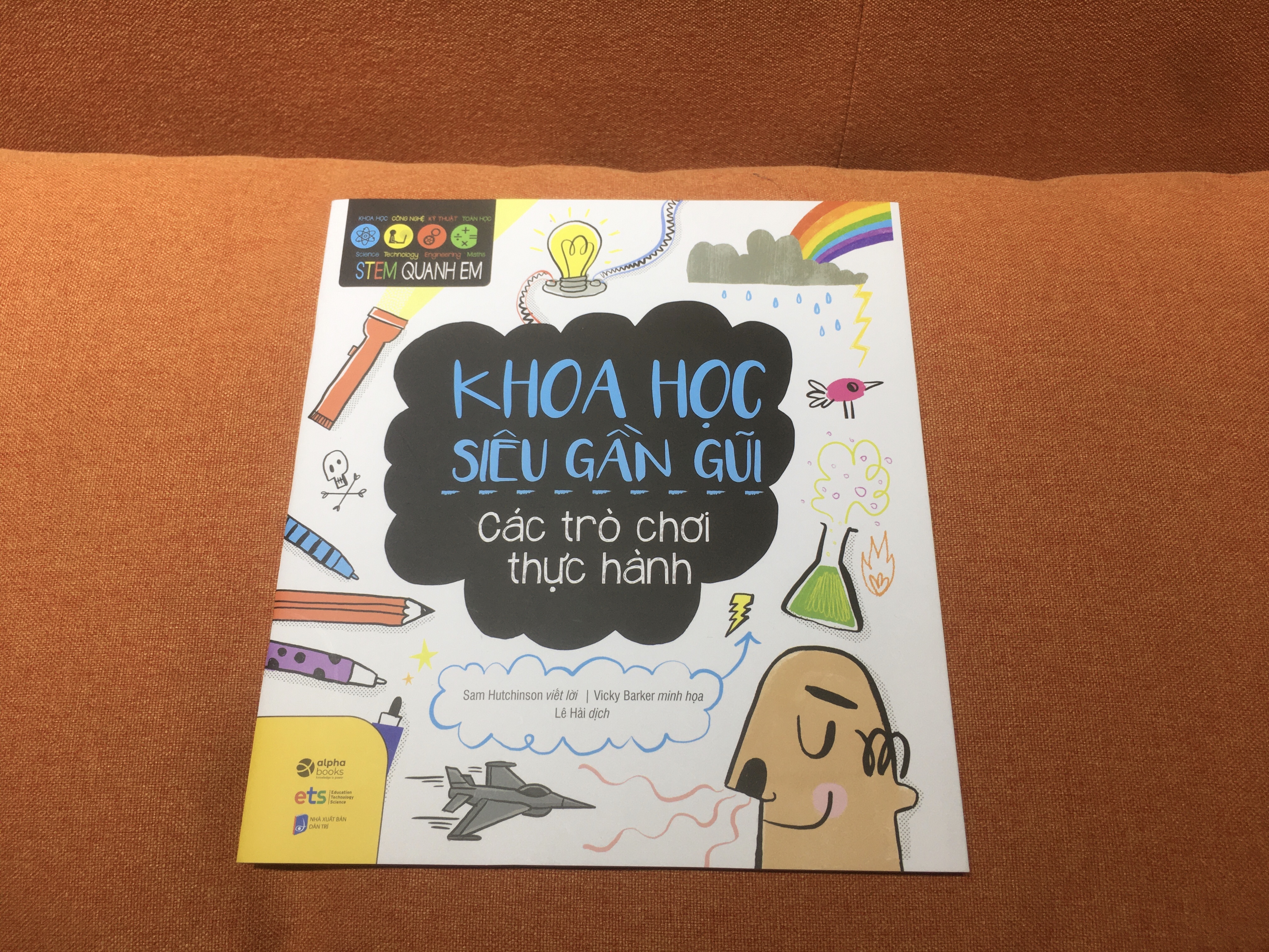 Stem Quanh Em – Khoa Học Siêu Gần Gũi