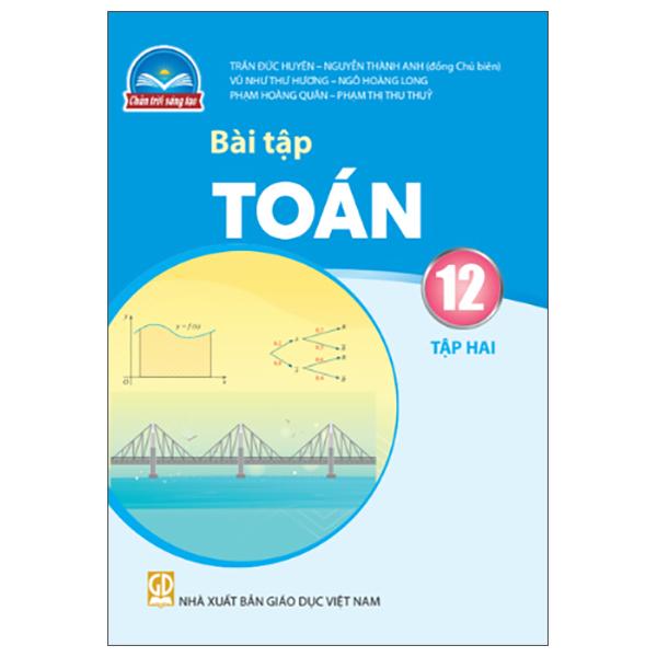 Sách - Bài Tập Toán 12 - Tập 2 (Chân Trời) (Chuẩn)