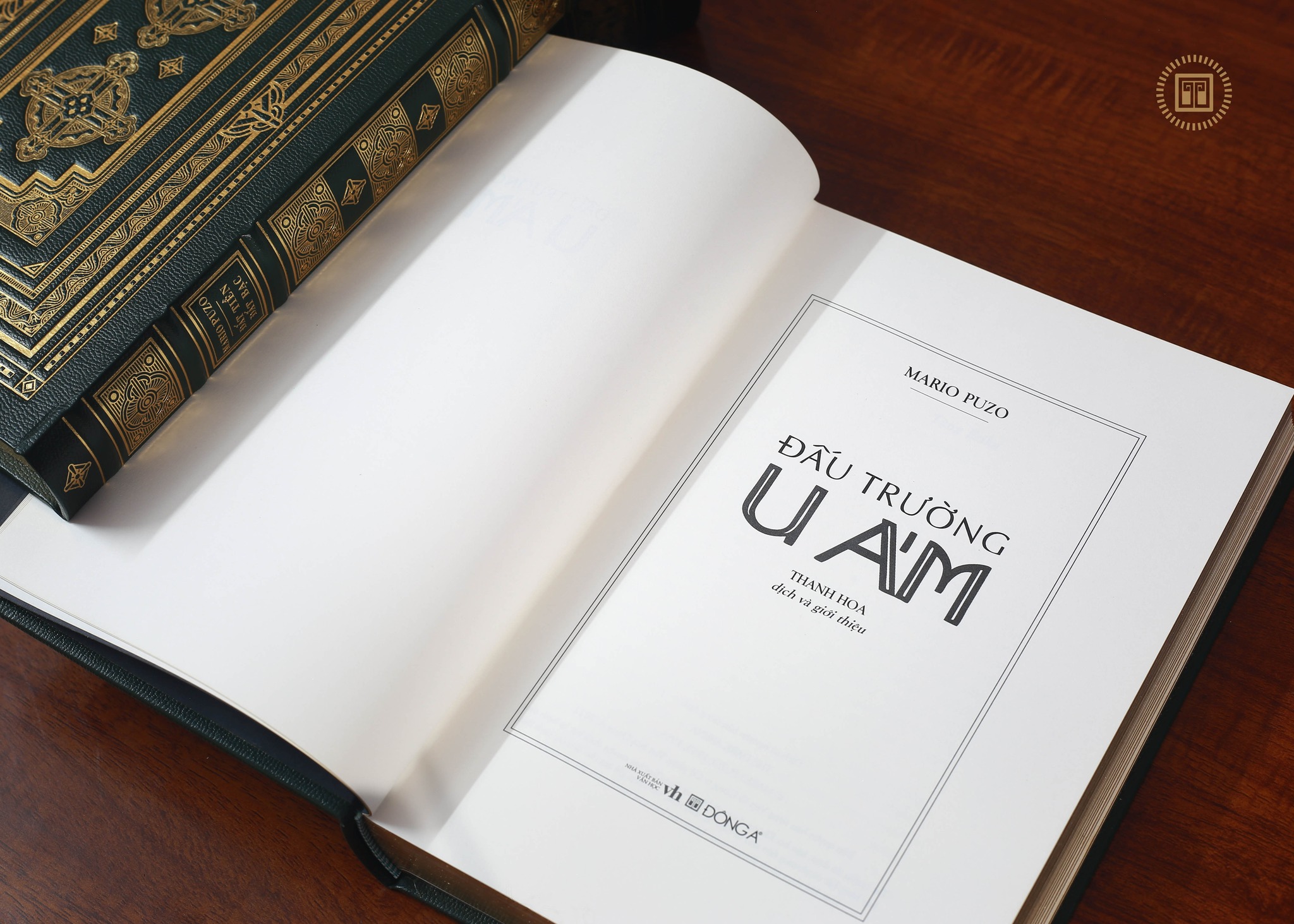 ĐẤU TRƯỜNG U ÁM - Mario Puzo - Thanh Hoa dịch – Đông A