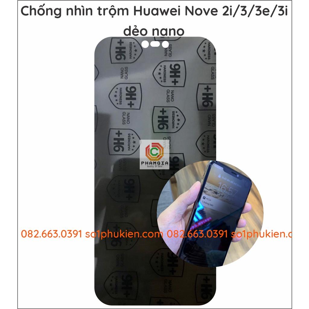 Dán cường lực chống nhìn trộm cho Huawei Nova 2i / 3 / 3e / 3i / 4 / 5t / 5 / 5 pro / 7i dẻo nano