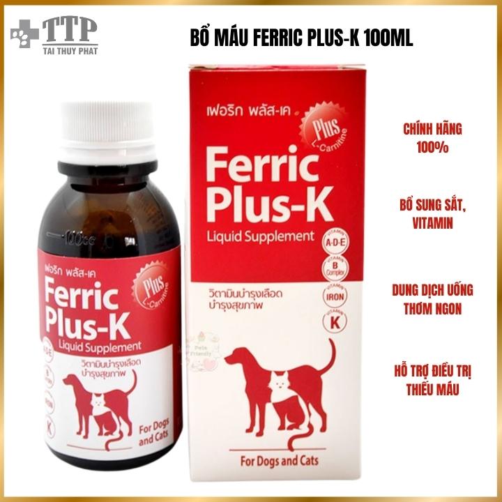 Bổ máu cho chó mèo - chó bầu và cho con bú Ferric Plus-K  - Pet Tài Thủy Phát - T098