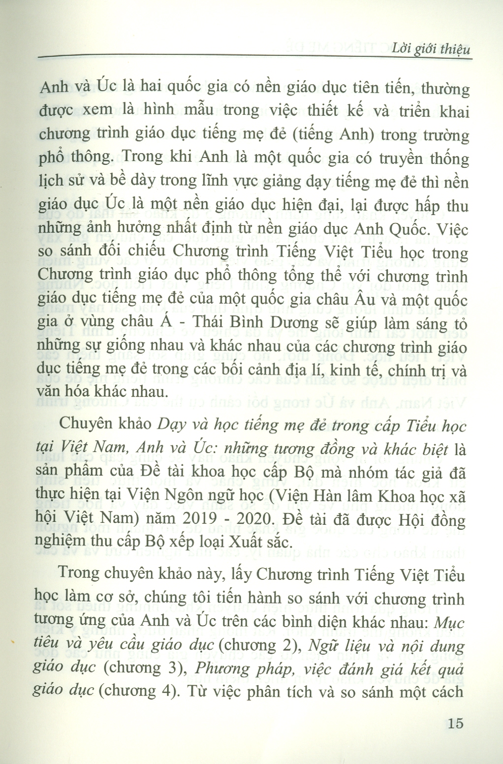 Dạy Và Học Tiếng Mẹ Đẻ Trong Cấp Tiểu Học Tại Việt Nam, Anh Và Úc: Những Tương Đồng Và Khác Biệt (Sách chuyên khảo)