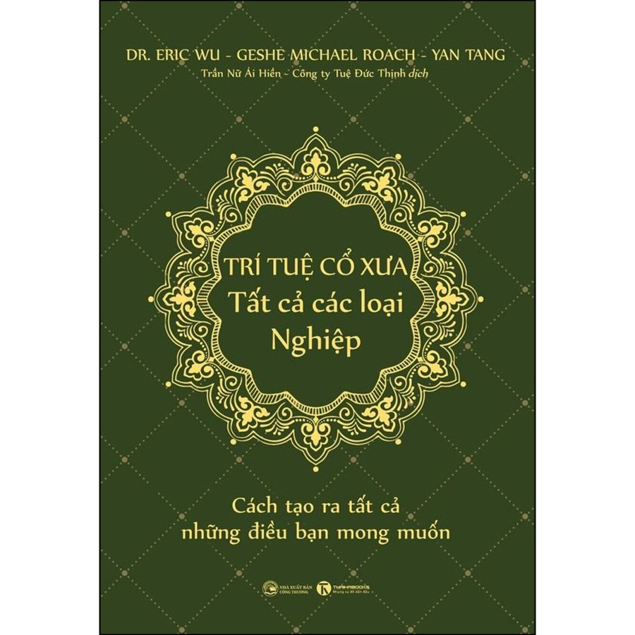 Trí tuệ cổ xưa - Tất cả các loại nghiệp
