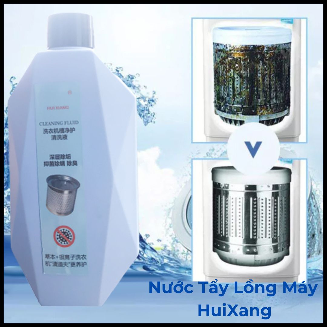 Nước tẩy lổng máy giặt HUI XIANG - Dùng cho máy giặt cửa trên và cửa dưới - Tẩy sạch cặn bẩn - Mùi hương dễ chịu