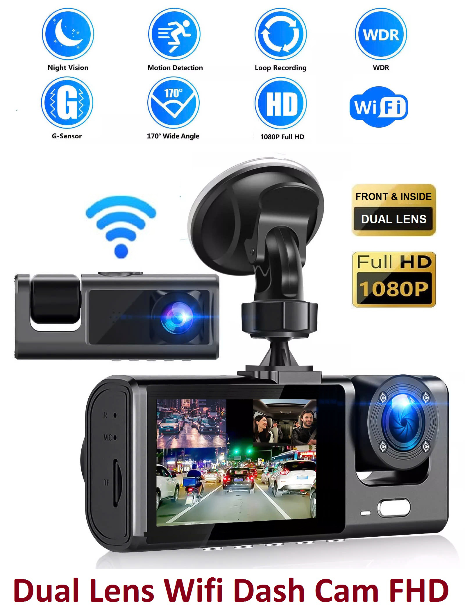 Camera Hành Trình Wifi 2 Mắt Màn Hình IPS FHD 1080P 30fps IR/Mic Kết Nối Android/iOS