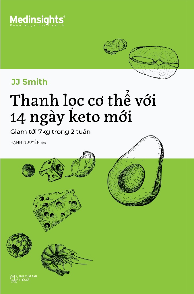 Thanh Lọc Cơ Thể Với 14 Ngày Keto Mới - Giảm Tới 7 Kg Trong 2 Tuần - AL