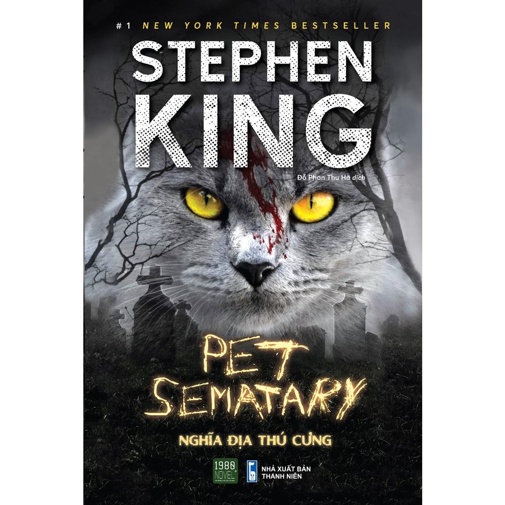 Sách  Pet Sematary  Nghĩa địa thú cưng - BẢN QUYỀN