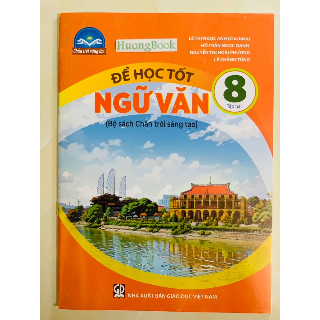 Sách - Để học tốt ngữ văn 8 - tập 2 ( bộ chân trời sáng tạo ) - ĐN 2023