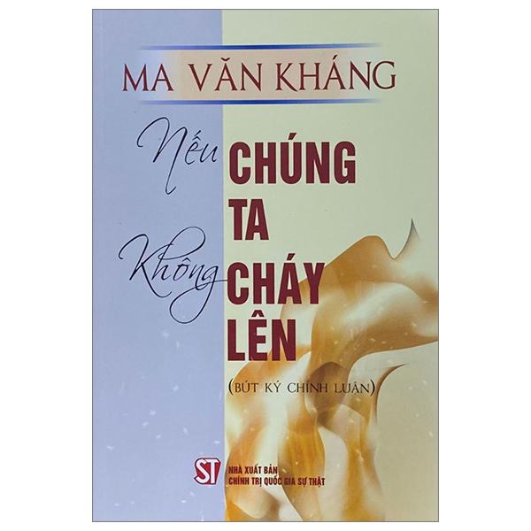 Nếu Chúng Ta Không Cháy Lên