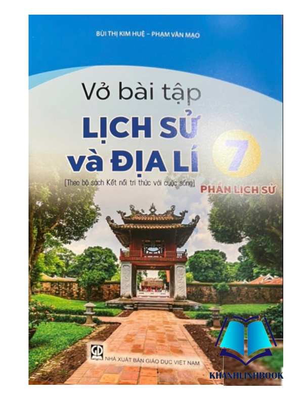 Sách - Vở Bài Tập Lịch Sử Và Địa Lí 7 - Phần Lịch Sử (Kết Nối)